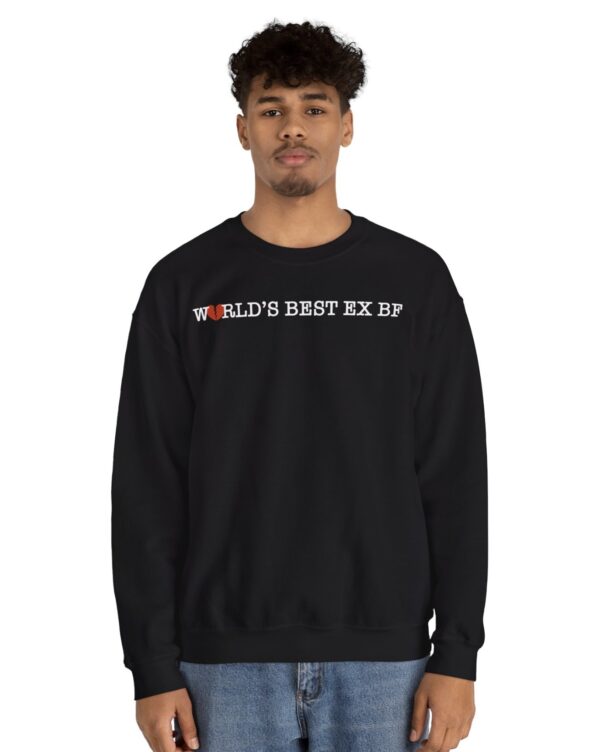 World's Best Ex BF Crewneck Sweatshirt