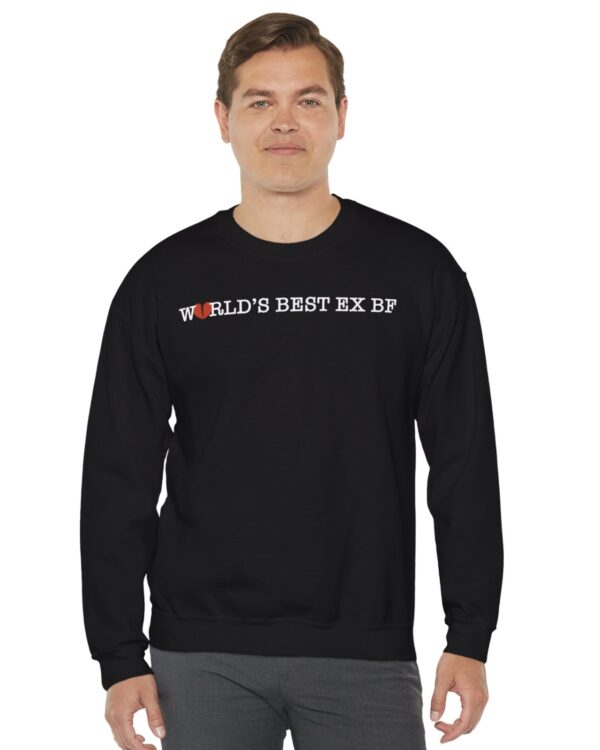 World's Best Ex BF Crewneck Sweatshirt