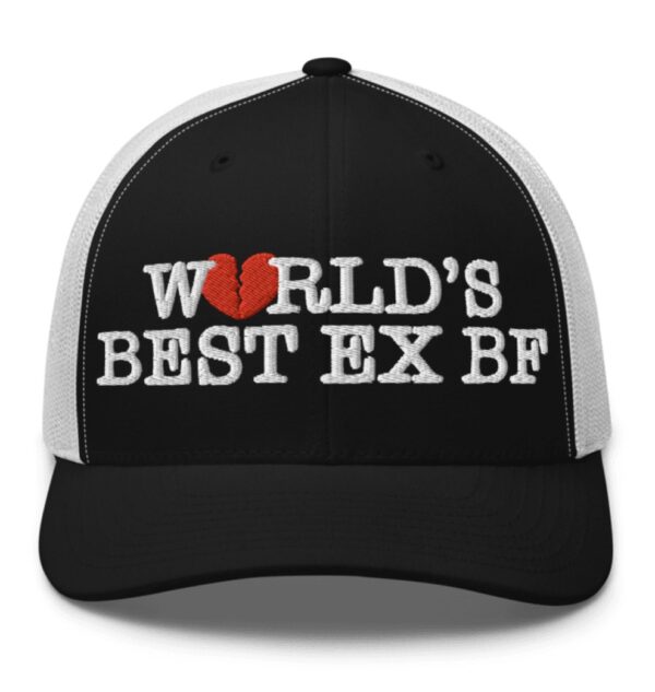 World’s Best Ex BF Trucker Hat