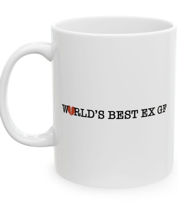 World’s Best Ex GF Mug