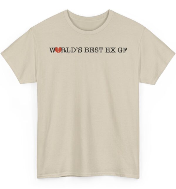 World's Best Ex GF Unisex T-Shirt