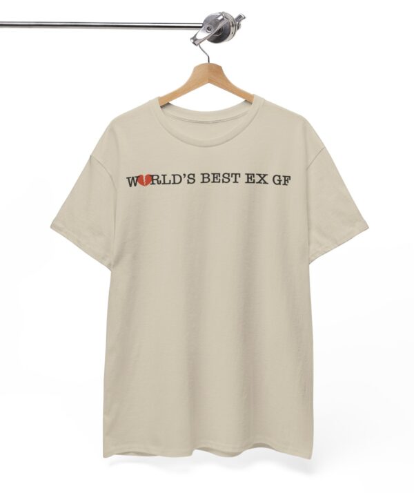 World's Best Ex GF Unisex T-Shirt