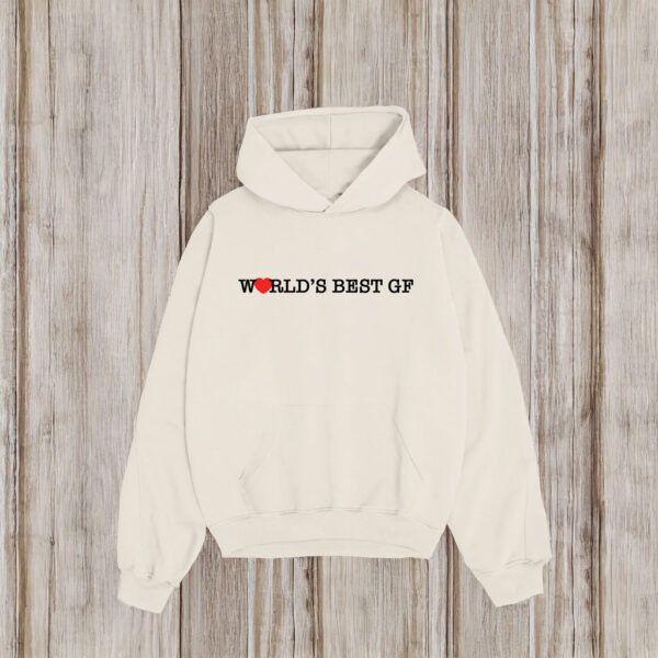 World's Best GF Hoodie